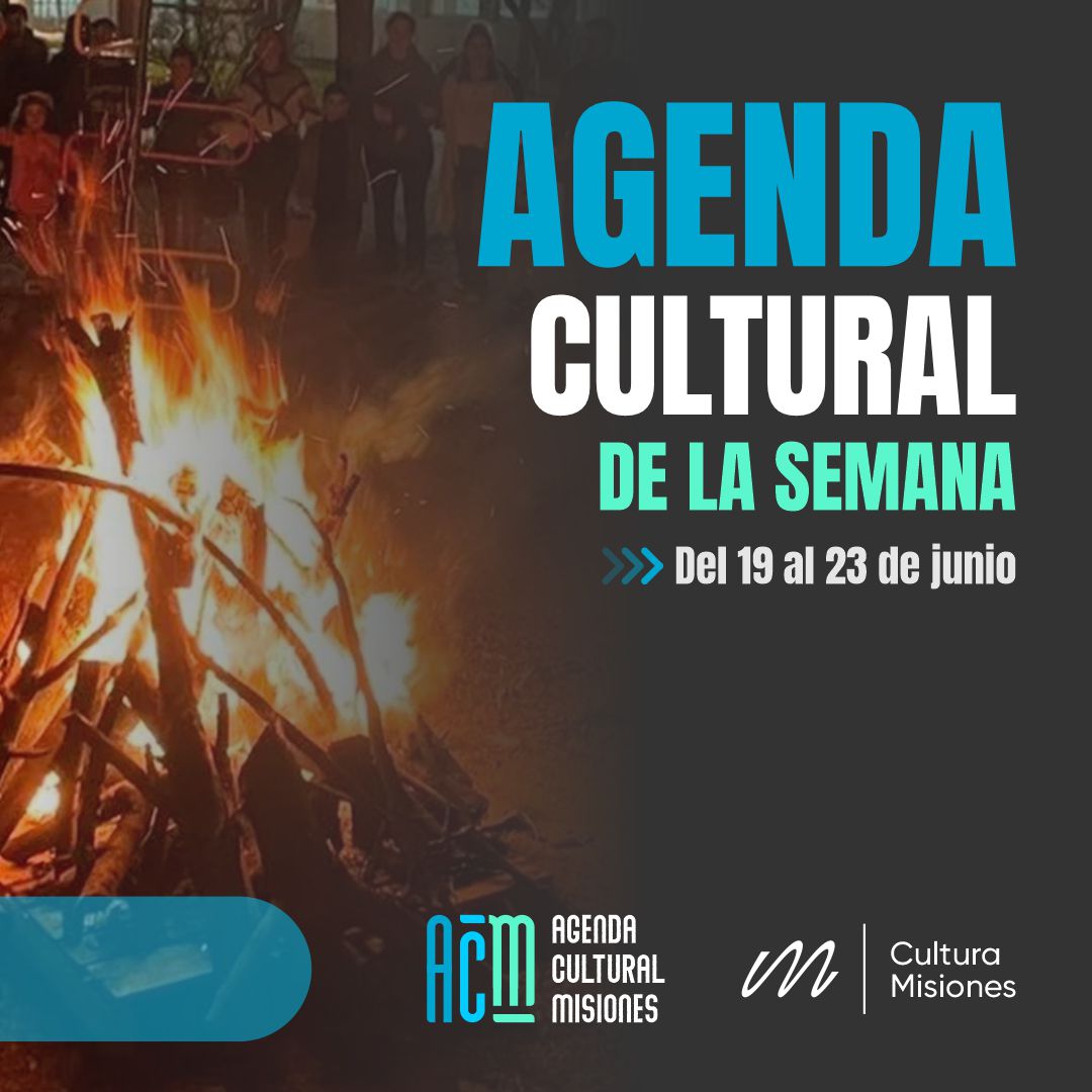 agenda-cultural-misiones-del-19-al-23-de-junio-–-cultura-misiones