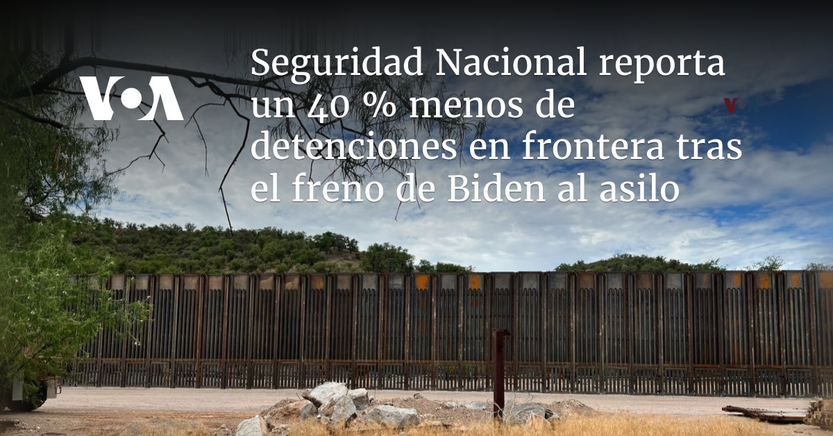 EEUU reporta un 40 % menos de detenciones en frontera tras freno de Biden al asilo