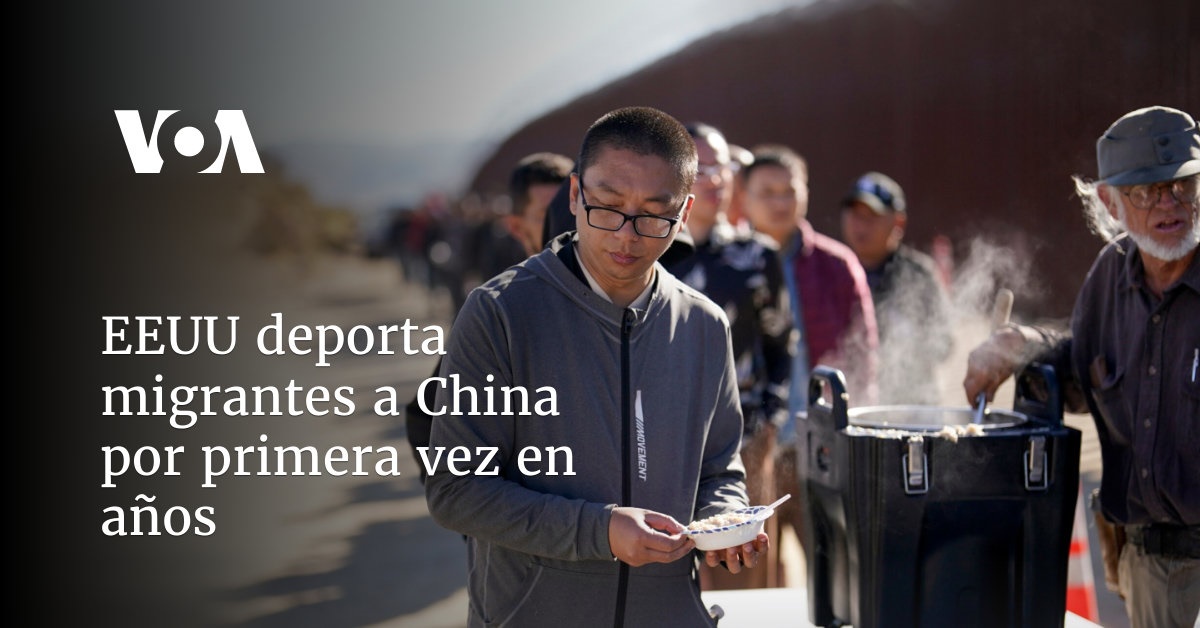 EEUU deporta migrantes a China por primera vez en años