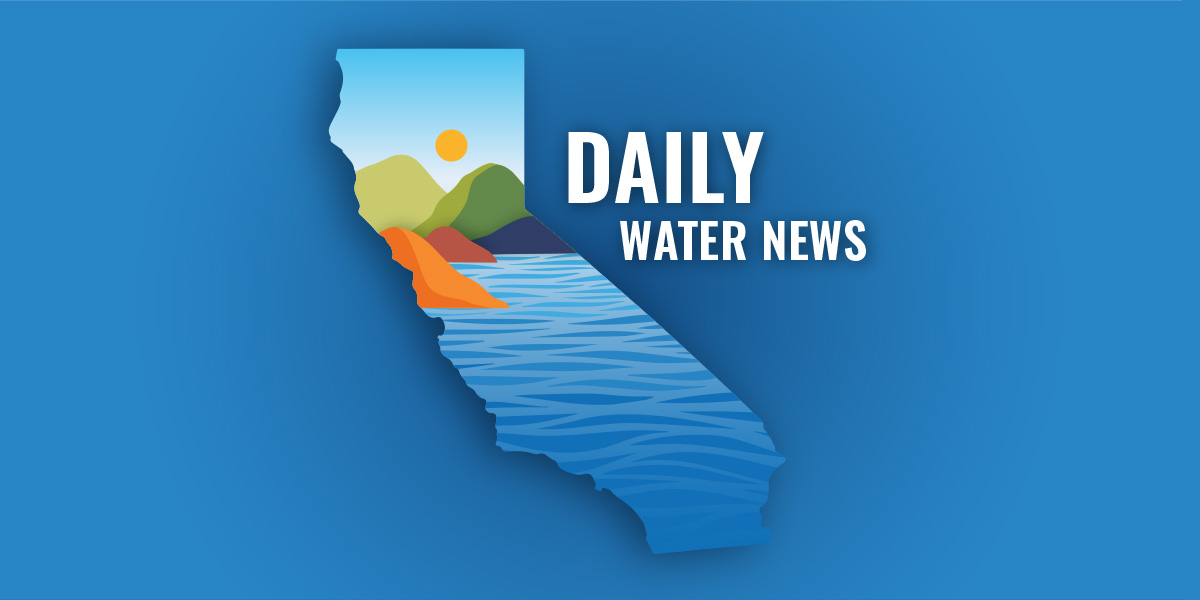 DAILY DIGEST, 7/24: San Francisco tells Supreme Court it’s not responsible for ocean water quality; Sensors guide growers on water decisions; A look at the $10B climate bond California voters will decide on in November; Lake Tahoe beaches remain closed after sewage spill; and more …