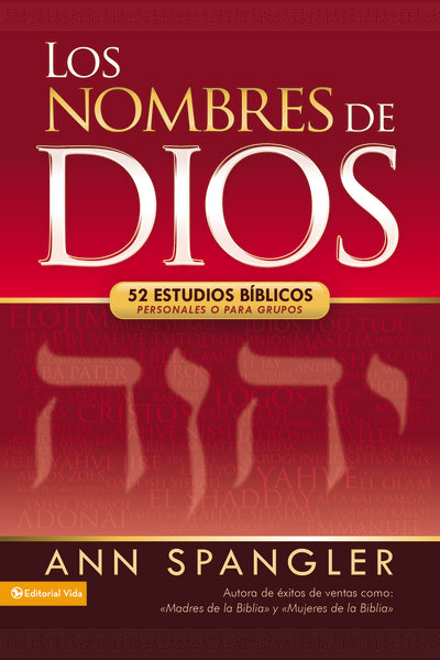 los-nombres-de-dios:-52-estudios-biblicos-personales-o-para-grupos