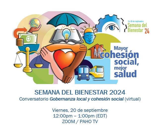 Semana del Bienestar 2024. Conversatorio Gobernanza Local y Cohesión Social / 20 de septiembre de 2024, 12:00pm (EDT)