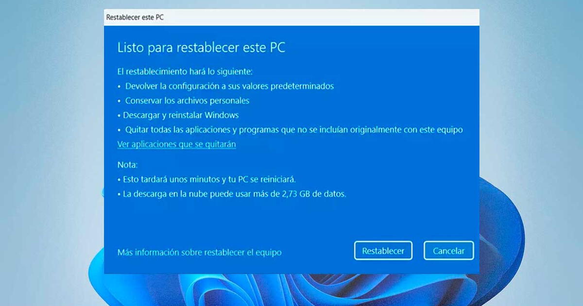 ¿Tu PC está muy lenta o con virus? Así podrás restablecer Windows a su estado original