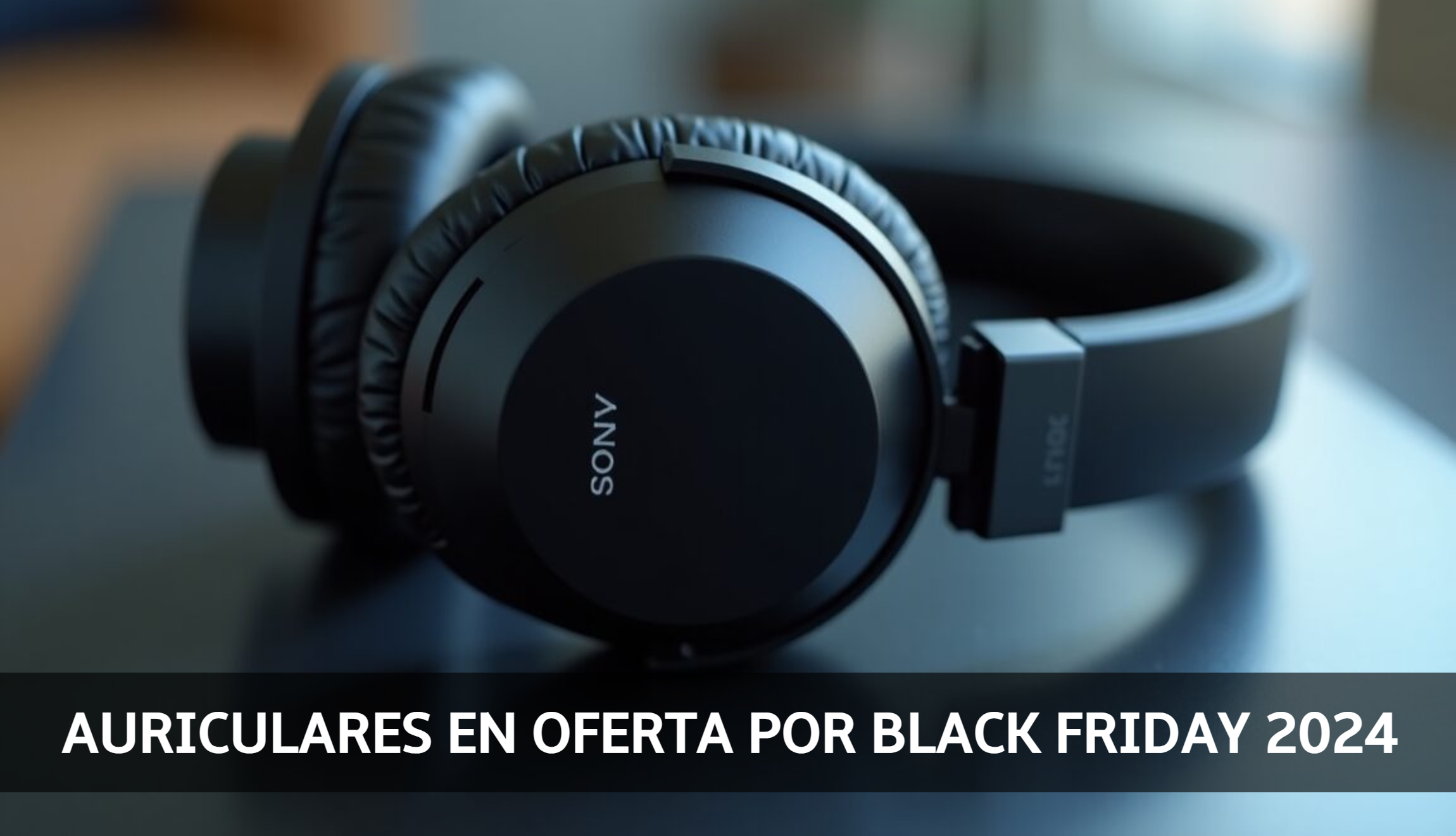 ¿cuales-son-las-mejores-ofertas-de-auriculares-para-black-friday-2024?-lista-de-precios-y-descuentos