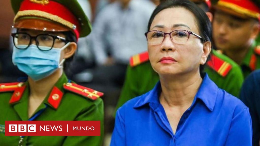 Vietnam: la magnate que está en una carrera contrarreloj para recaudar US$9.000 millones para evitar su ejecución – BBC News Mundo