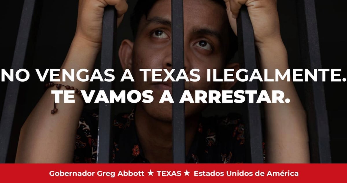 “Si cruzas a Texas ilegalmente, lo lamentarás para siempre”: Greg Abbott lanza una campaña publicitaria en México y Centroamérica para disuadir la inmigración