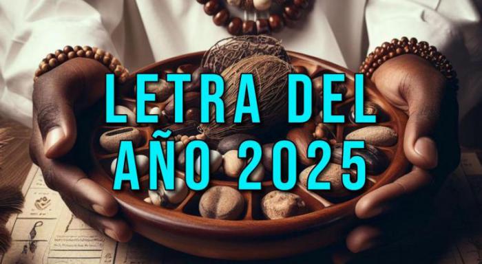 Anuncian Letra del Año 2025 para Cuba y el mundo