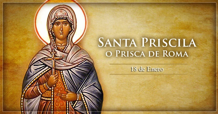 Santa Prisca: Santoral del 18 de enero del 2025