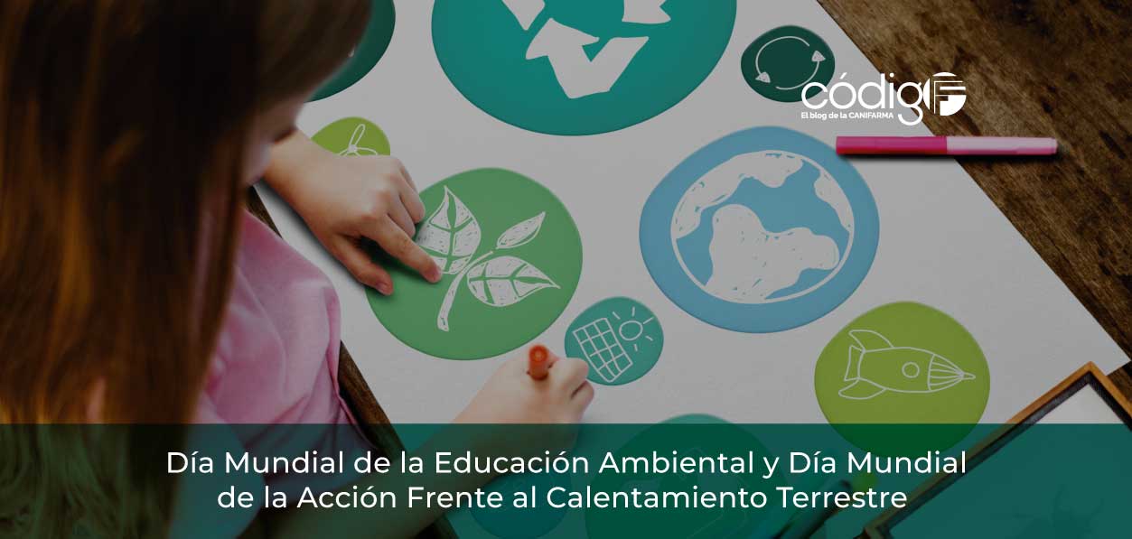 Día Mundial de la Educación Ambiental y Día Mundial de la Acción Frente al Calentamiento Terrestre