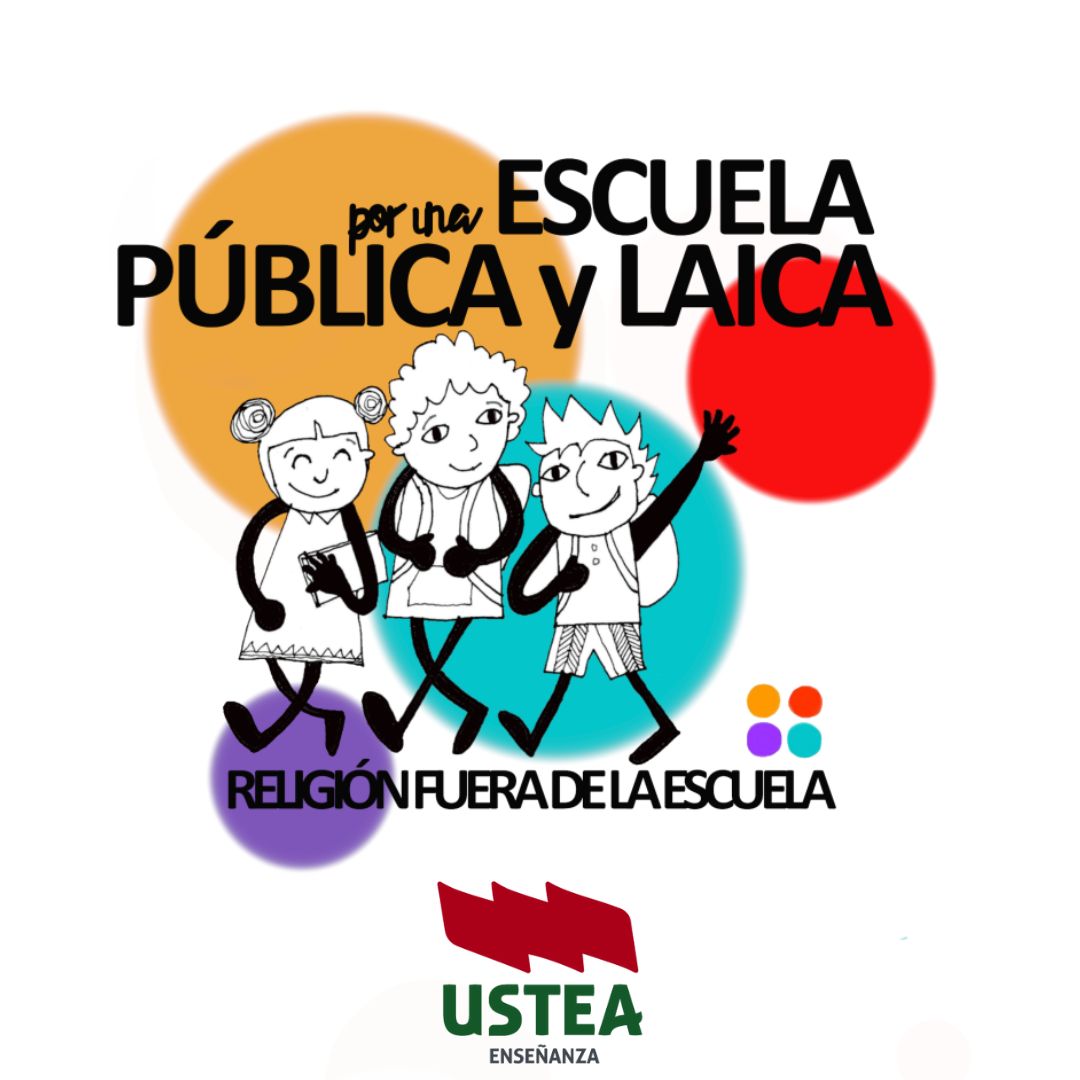 CAMPAÑA: Por una Educación Laica, Religión fuera de la Escuela.